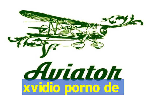 xvidio porno de